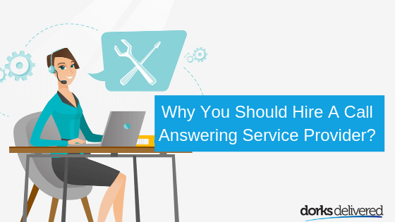 why you should hire a call answering service provider for your business