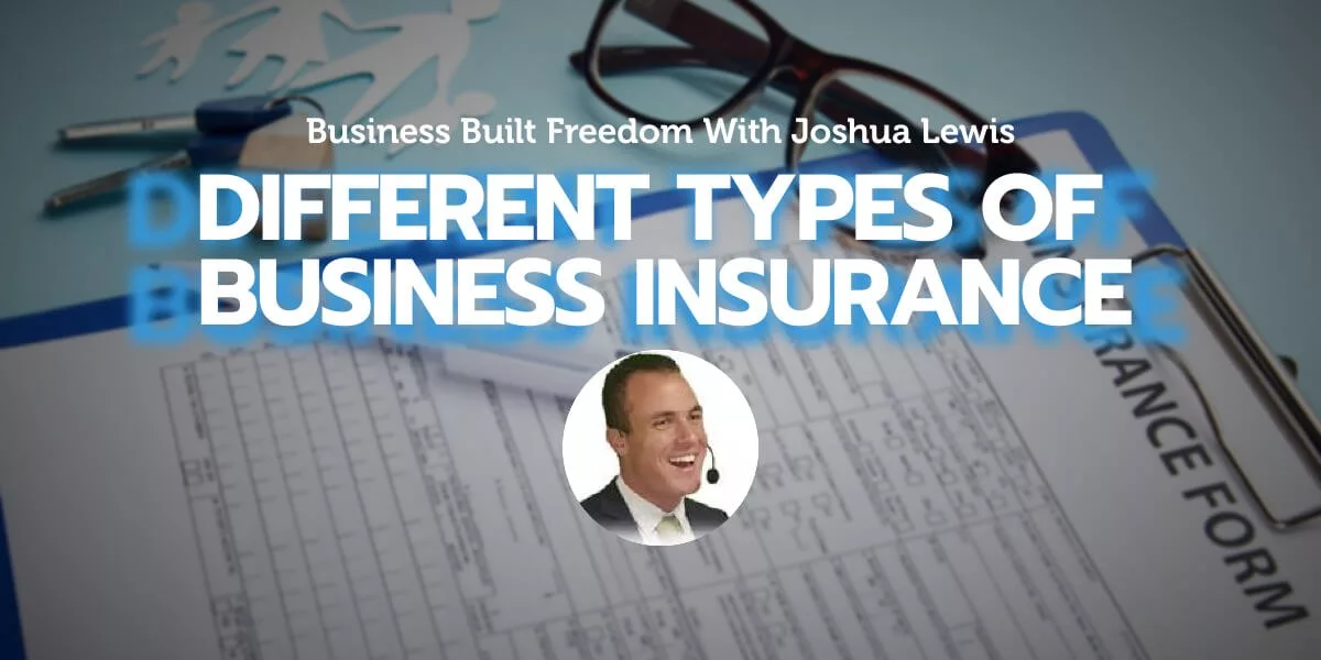 The Different Types of Business Insurance in Australia