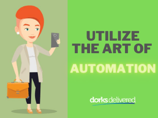utilize the art of automation
