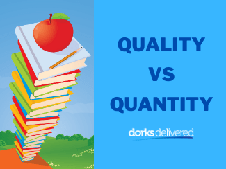 quality vs quantity