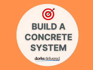 Build a concrete system
