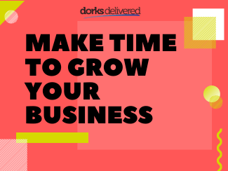 make time to grow your business 