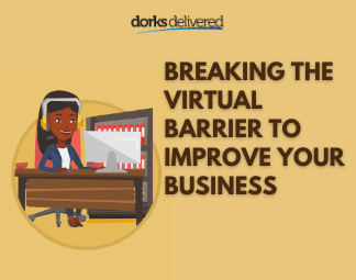 Break the Virtual Barrier to Reach Your Target Audience