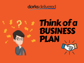 Think of a business plan